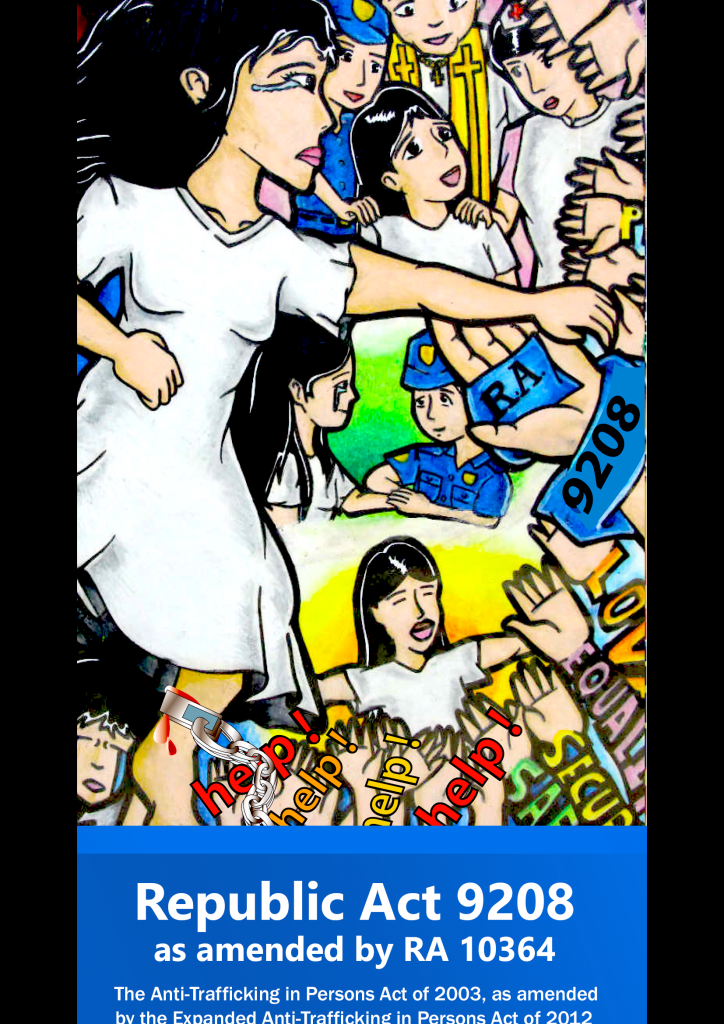 Brochure: Republic Act 9208 as Amended by RA 10364 or the Anti-Trafficking in Persons Act